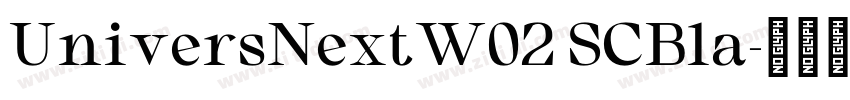UniversNextW02 SCBla字体转换